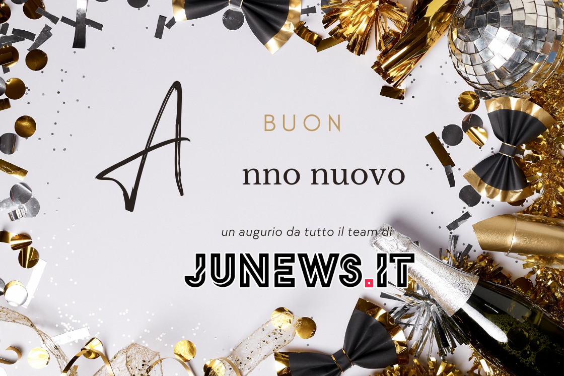 Auguri buon anno 2025 Junews.it